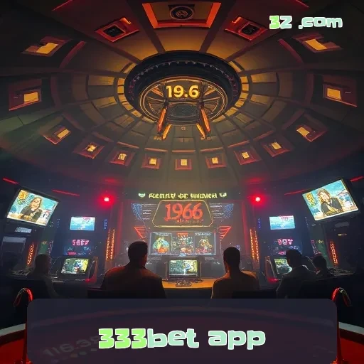 333bet app Promoções